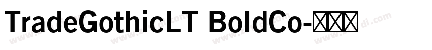 TradeGothicLT BoldCo字体转换
